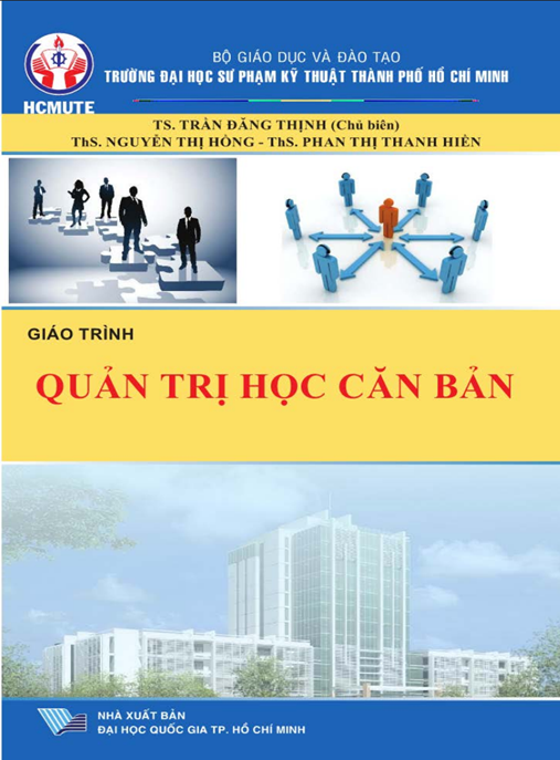 Giáo Trình Quản Trị Học Căn Bản – Nền Tảng Vững Chắc Cho Nhà Lãnh Đạo Tương Lai