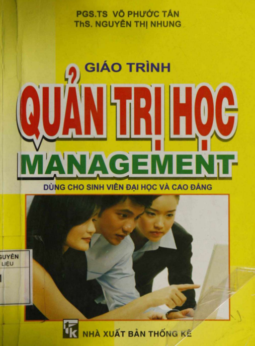 Giáo Trình Quản Trị Học Management – Bí Quyết Lãnh Đạo Thành Công
