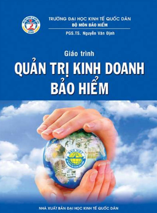 Giáo Trình Quản Trị Kinh Doanh Bảo Hiểm – Bí Quyết Thành Công Ngành Bảo Hiểm