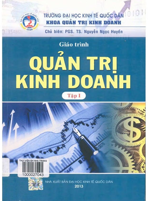 Giáo Trình Quản Trị Kinh Doanh Tập 1 – Nền Tảng Thành Công Bền Vững