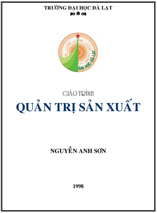 Giáo Trình Quản Trị Sản Xuất – Bí Quyết Tối Ưu Hóa Hiệu Suất Doanh Nghiệp