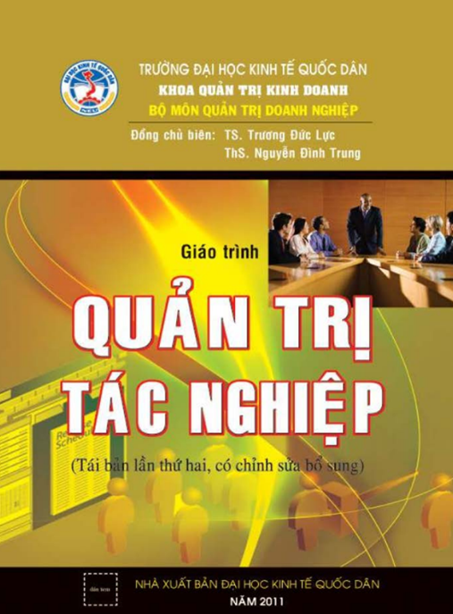 Giáo Trình Quản Trị Tác Nghiệp – Bí Quyết Tối Ưu Hóa Doanh Nghiệp