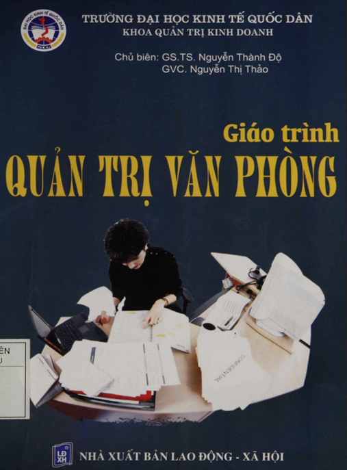 Giáo Trình Quản Trị Văn Phòng – Bí Quyết Lãnh Đạo Hiệu Quả Hiện Đại