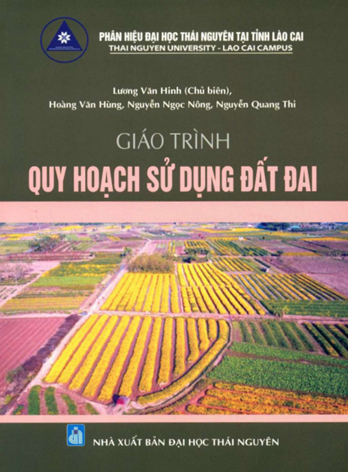 Giáo Trình Quy Hoạch Sử Dụng Đất Đai – Hướng Dẫn Toàn Diện Cho Chuyên Gia