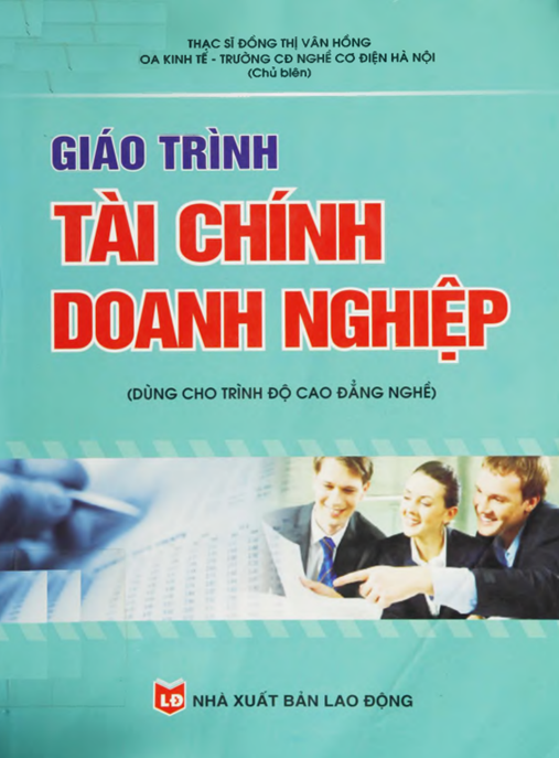 Giáo Trình Tài Chính Doanh Nghiệp – Bí Quyết Quản Lý Hiệu Quả Cho Doanh Nhân