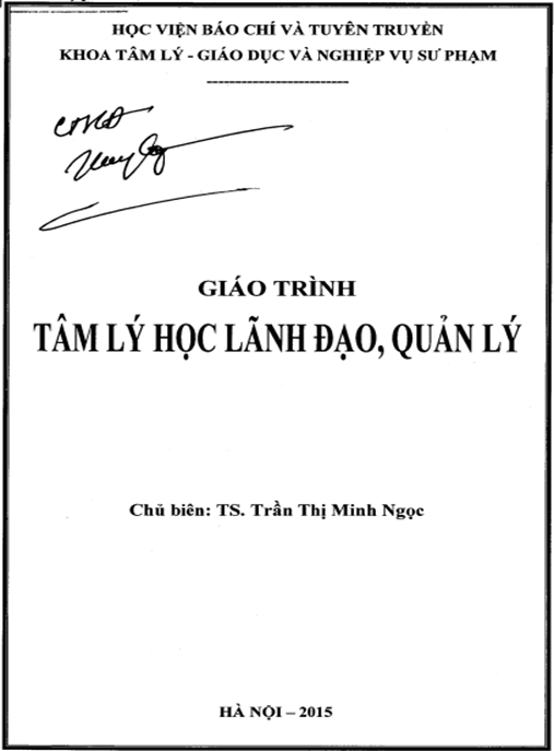 Giáo Trình Tâm Lý Học Lãnh Đạo Quản Lý – Bí Quyết Lãnh Đạo Xuất Sắc