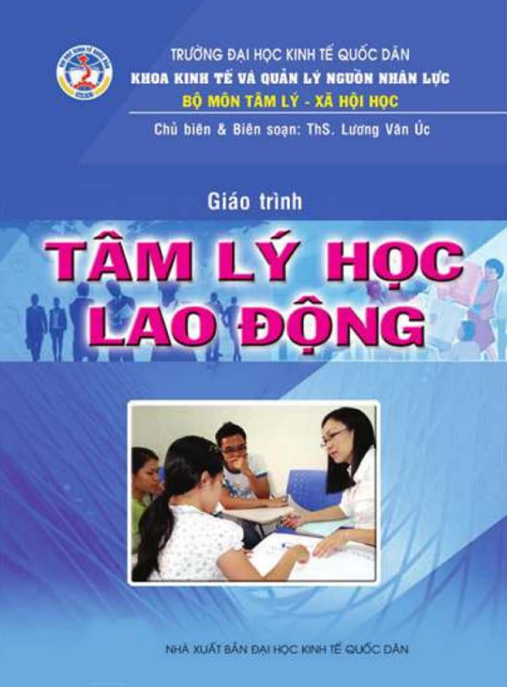 Giáo Trình Tâm Lý Học Lao Động – Bí Quyết Nâng Cao Hiệu Suất Làm Việc