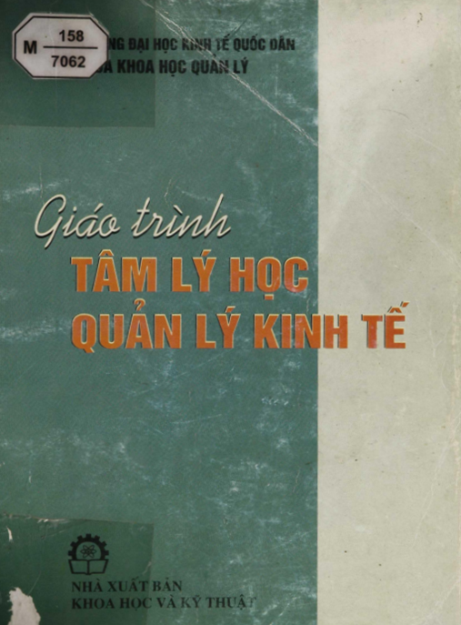 Giáo Trình Tâm Lý Học Quản Lý Kinh Tế – Bí Quyết Lãnh Đạo Thành Công