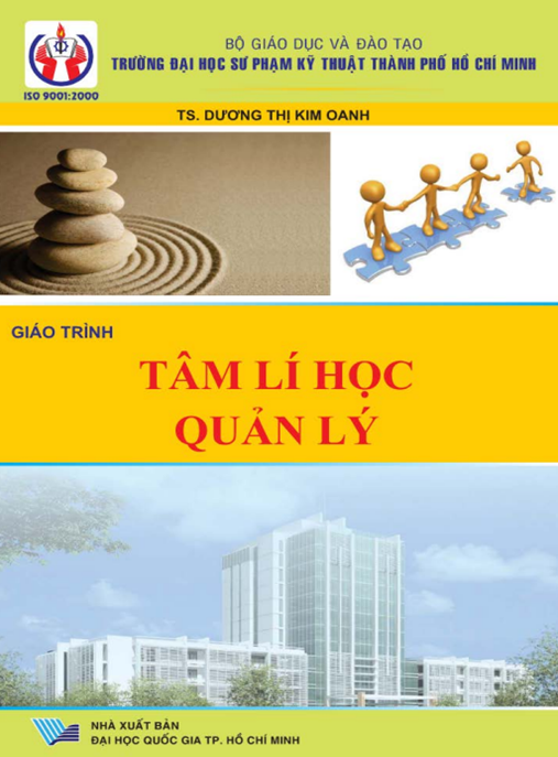 Giáo Trình Tâm Lý Học Quản Lý – Bí Quyết Lãnh Đạo Thành Công