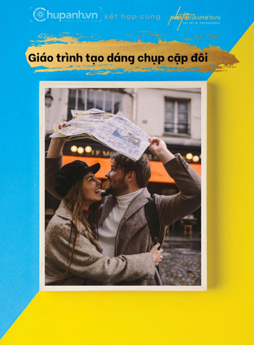 Giáo Trình Tạo Dáng Chụp Ảnh Cặp Đôi – Bí Quyết Pose Đẹp Lung Linh!