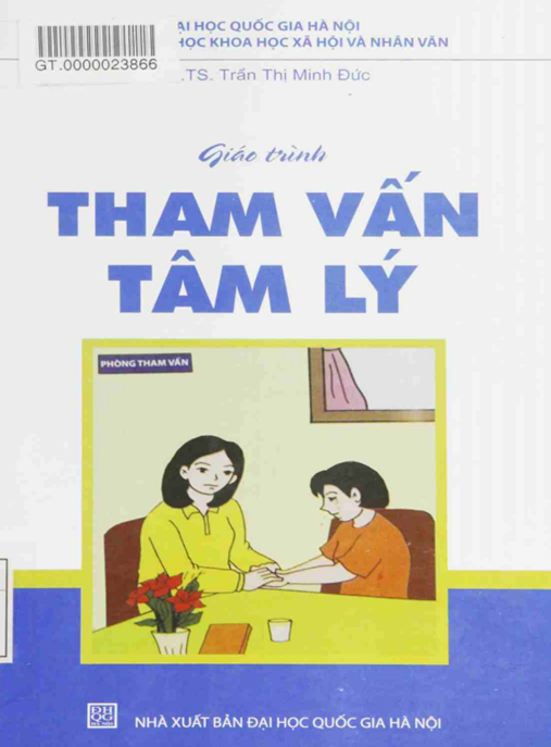 Giáo Trình Tham Vấn Tâm Lý – Khoa Học Ứng Dụng Thay Đổi Cuộc Đời