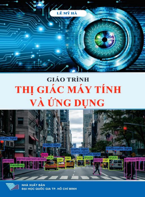 Giáo Trình Thị Giác Máy Tính Và Ứng Dụng – Hướng Dẫn Thực Chiến Python