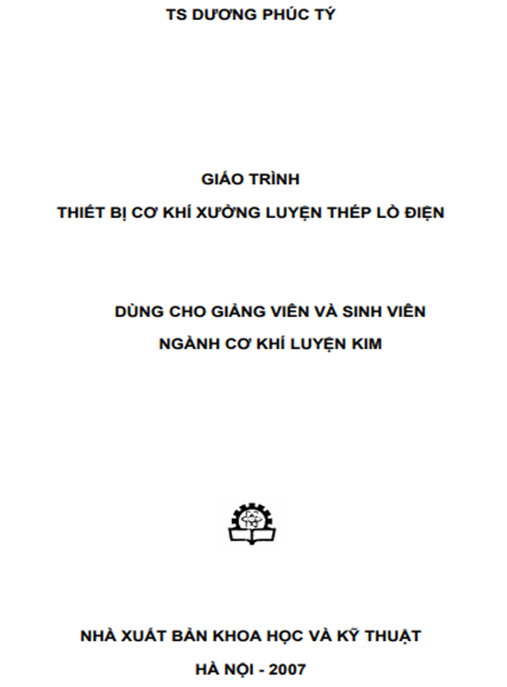 Giáo Trình Thiết Bị Cơ Khí Xưởng Luyện Thép Lò Điện – Tài Liệu Chuyên Sâu Cho Kỹ Sư