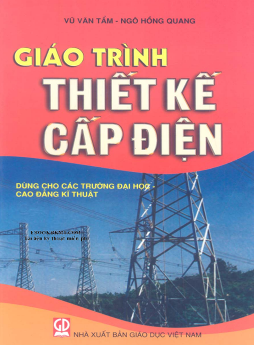 Giáo Trình Thiết Kế Cấp Điện – Hướng Dẫn Toàn Diện An Toàn Hiệu Quả