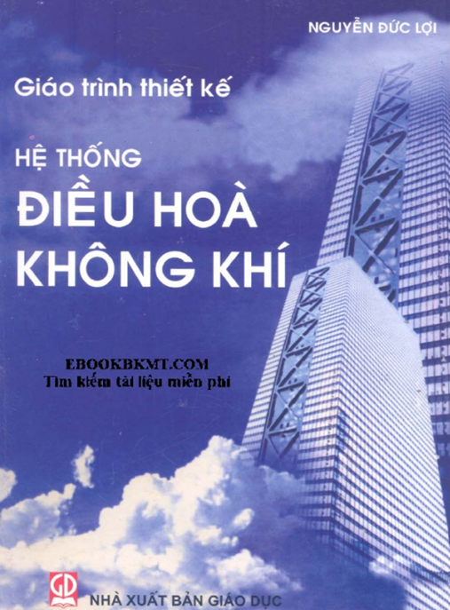 Giáo Trình Thiết Kế Hệ Thống Điều Hòa Không Khí – Hướng Dẫn Chuyên Sâu