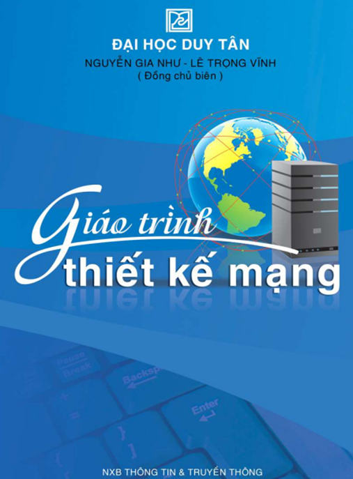 Giáo Trình Thiết Kế Mạng – Hướng Dẫn Toàn Diện Cho Kỹ Sư