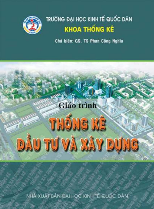 Giáo Trình Thống Kê Đầu Tư Và Xây Dựng – Bí Quyết Phân Tích Dữ Liệu Chuyên Sâu