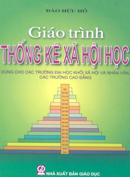 Giáo Trình Thống Kê Xã Hội Học – Nền Tảng Phân Tích Dữ Liệu Xã Hội
