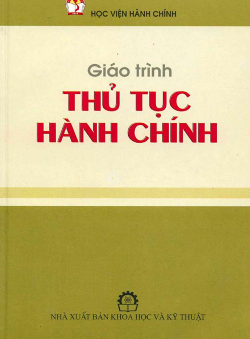 Giáo Trình Thủ Tục Hành Chính – Hướng Dẫn Toàn Diện Quản Lý Nhà Nước
