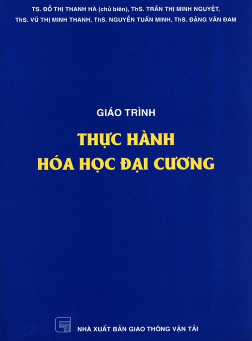 Giáo Trình Thực Hành Hóa Học Đại Cương – Hướng Dẫn An Toàn & Thao Tác Cơ Bản