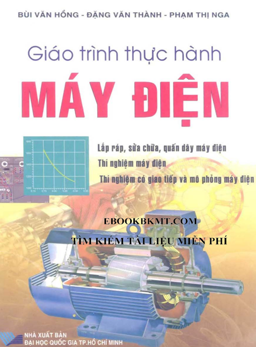Giáo Trình Thực Hành Máy Điện – Hướng Dẫn Thực Tế Cho Kỹ Sư Xuất Sắc