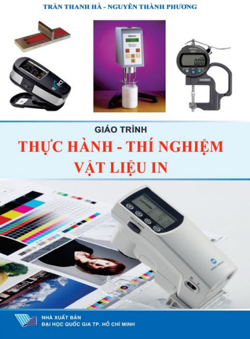 Giáo Trình Thực Hành Thí Nghiệm Vật Liệu In – Hướng Dẫn Thực Tế Chuẩn Xác