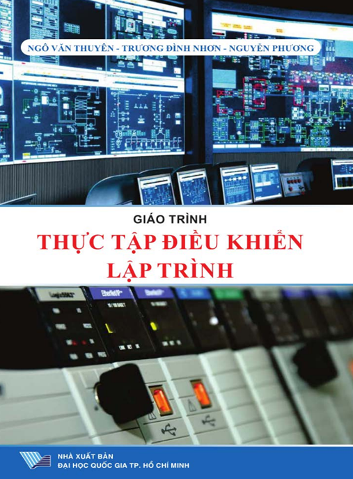 Giáo Trình Thực Tập Điều Khiển Lập Trình – Bài 1: Khảo Sát Kit PLC Cơ Bản
