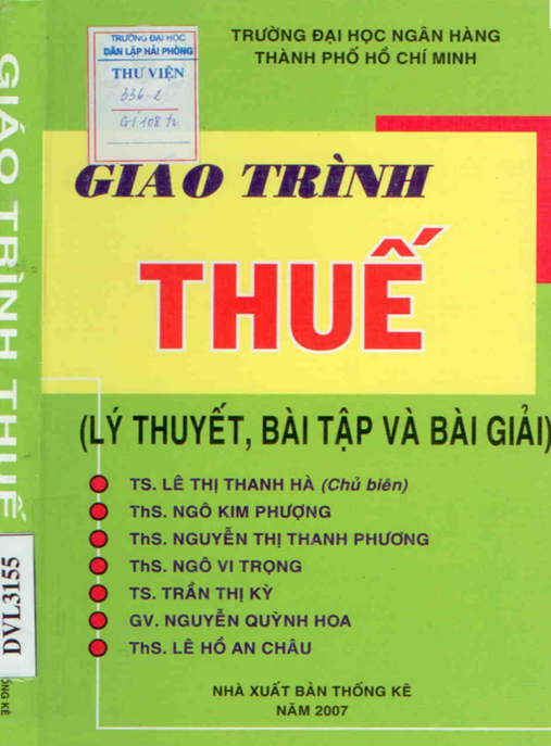 Tải Ngay: Giáo Trình Thuế (Lý Thuyết, Bài Tập Và Bài Giải) – Bộ Tài Liệu Hoàn Hảo