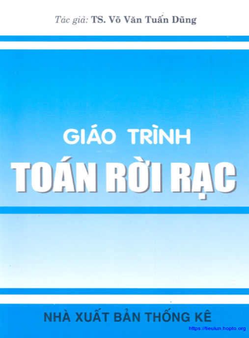 Giáo Trình Toán Rời Rạc – Nền Tảng Vững Chắc Cho CNTT