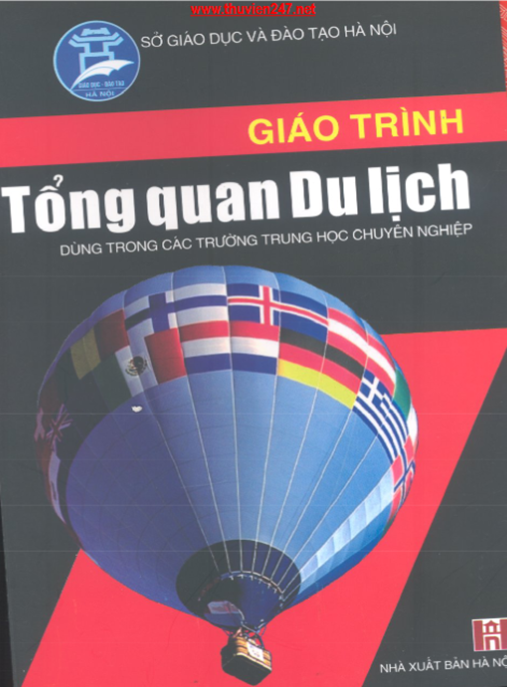 Giáo Trình Tổng Quan Du Lịch – Bí Quyết Thành Công Ngành Kinh Tế Hot Nhất!