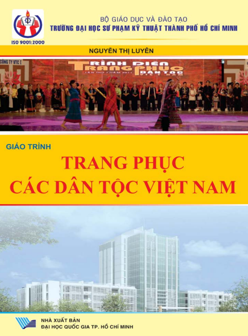 Giáo Trình Trang Phục Các Dân Tộc Việt Nam – Khám Phá Di Sản 54 Dân Tộc