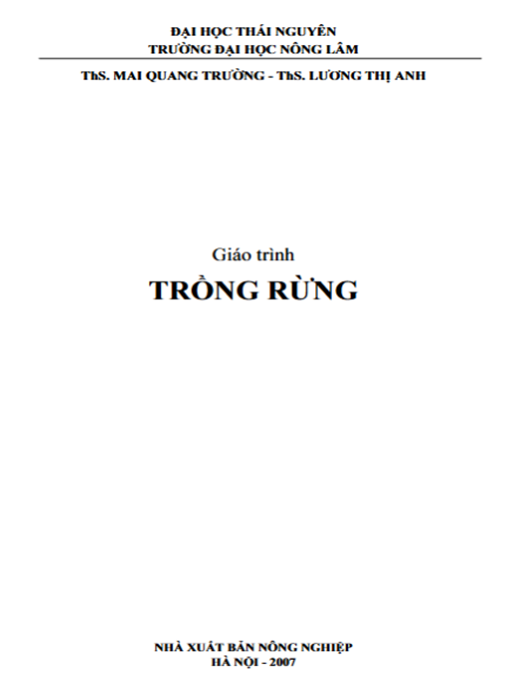 Giáo Trình Trồng Rừng – Kỹ Thuật Sản Xuất Hạt Giống Cây Rừng Chất Lượng