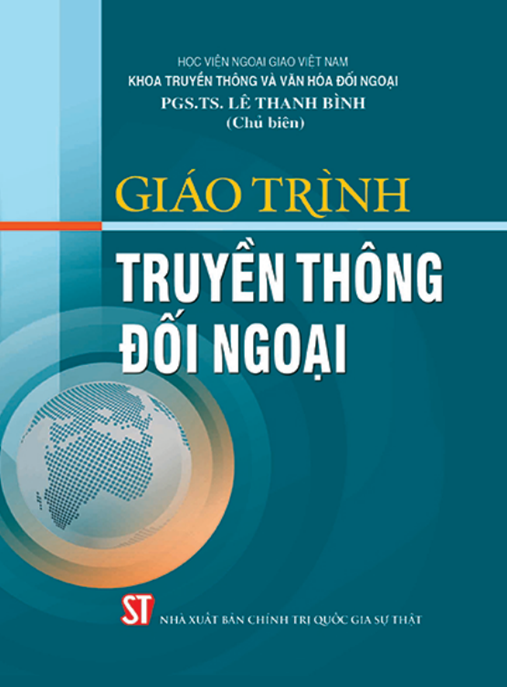 Giáo Trình Truyền Thông Đối Ngoại – Hướng Dẫn Toàn Diện Cho Chuyên Gia