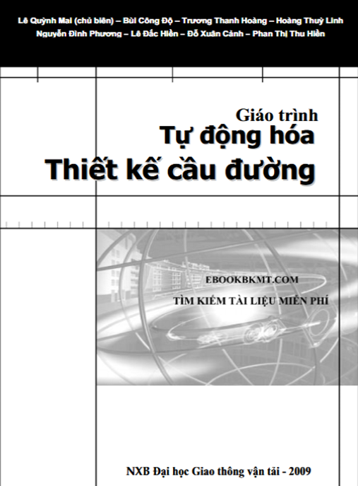Giáo Trình Tự Động Hóa Thiết Kế Cầu Đường – Bí Quyết Thành Thạo Từ A-Z