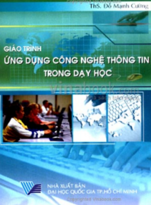 Giáo Trình Ứng Dụng Công Nghệ Thông Tin Trong Dạy Học Toán – Đổi Mới Giảng Dạy Hiệu Quả