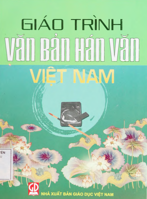 Giáo Trình Văn Bản Hán Văn Việt Nam – Khám Phá Kho Tàng Thơ Ca Cổ