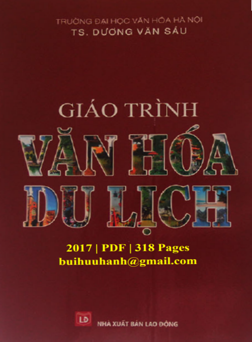 Giáo Trình Văn Hóa Du Lịch – Nền Tảng Kiến Thức Cốt Lõi Cho Chuyên Gia