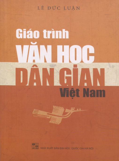 Giáo Trình Văn Học Dân Gian Việt Nam – Thần Thoại Huyền Bí