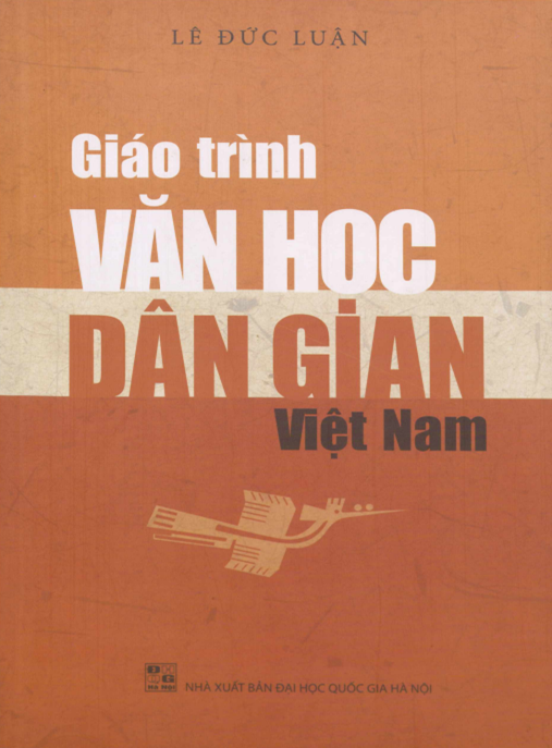 Giáo Trình Văn Học Dân Gian Việt Nam – Khám Phá Di Sản Văn Hóa Dân Tộc