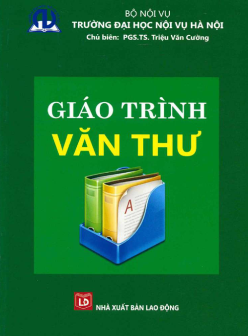Giáo Trình Văn Thư – Tổ Chức Quản Lý & Đào Tạo Chuyên Môn