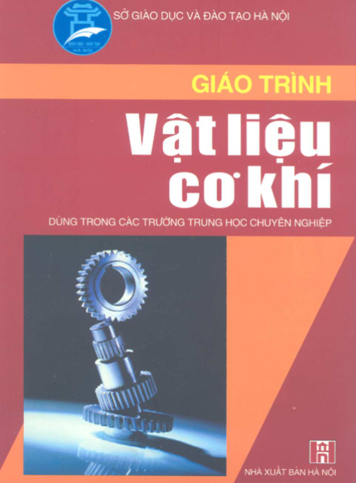 Giáo Trình Vật Liệu Cơ Khí – Bí Quyết Thành Công Cho Kỹ Sư