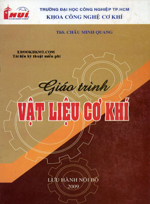 Giáo Trình Vật Liệu Cơ Khí – Bí Quyết Thành Công Cho Kỹ Sư