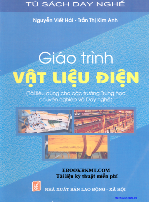 Giáo Trình Vật Liệu Điện – Hướng Dẫn Toàn Diện Cho Kỹ Sư Tương Lai