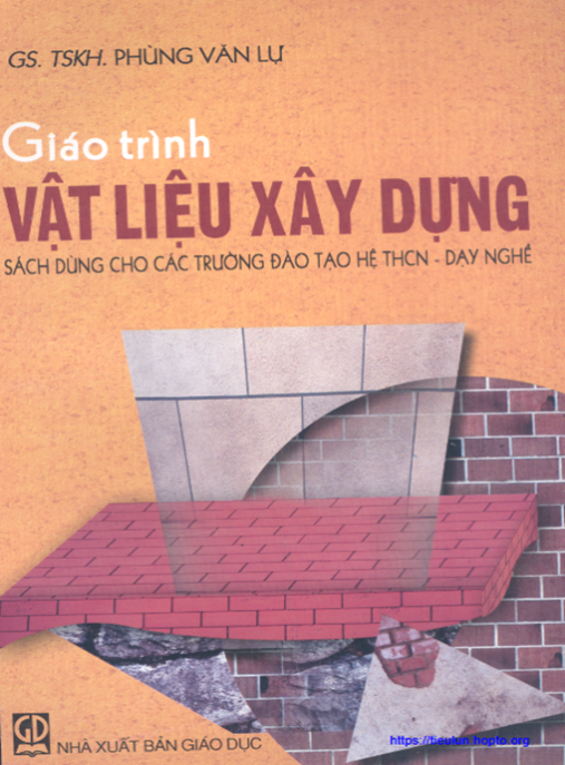 Giáo Trình Vật Liệu Xây Dựng – Hướng Dẫn Toàn Diện Cho Kỹ Sư