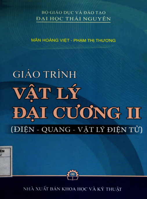 Giáo Trình Vật Lý Đại Cương Tập 2 (Điện – Quang – Vật Lý Điện Tử) – Ebook PDF Chuẩn Đại Học