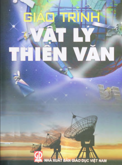 Giáo Trình Vật Lý Thiên Văn – Khám Phá Hệ Mặt Trời Và Vũ Trụ
