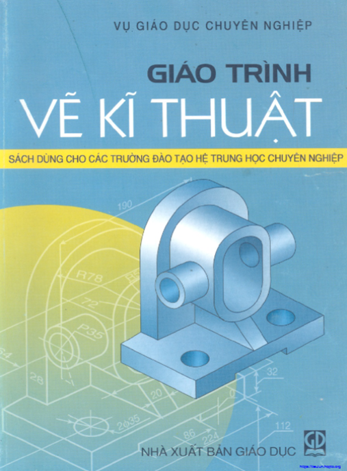 Giáo Trình Vẽ Kỹ Thuật – Bí Quyết Thành Thạo Bản Vẽ Chuyên Nghiệp