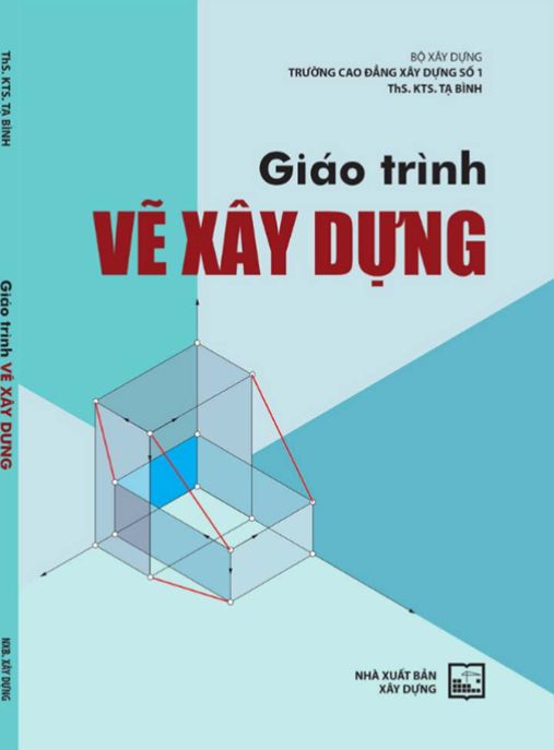 Giáo Trình Vẽ Xây Dựng – Bí Quyết Làm Chủ Bản Vẽ Kỹ Thuật