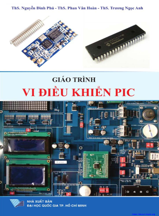 Giáo Trình Vi Điều Khiển PIC – Hướng Dẫn Toàn Diện Từ A-Z