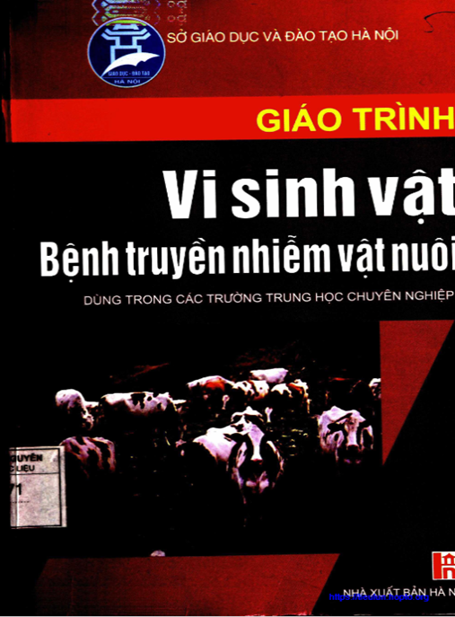 Giáo Trình Vi Sinh Vật – Bệnh Truyền Nhiễm Vật Nuôi | Bí Quyết Phòng Chống Dịch Hiệu Quả